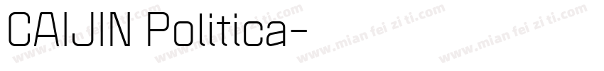CAIJIN Politica字体转换